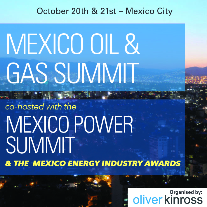 Mexico Oil and Gas Summit co hosted with the Mexico Power Summit and